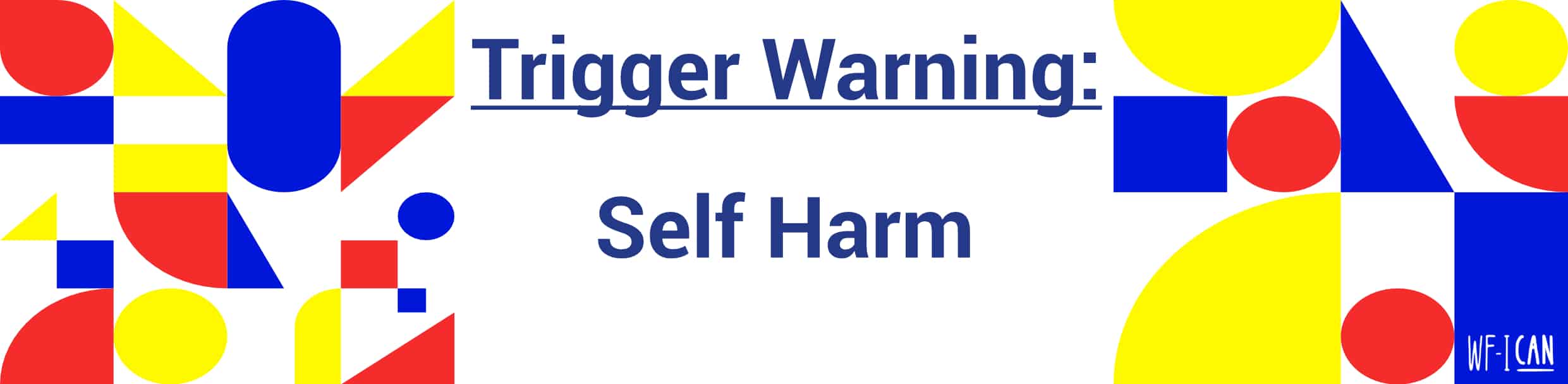 Trigger warning self harm